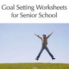 GSWS: Goal Setting Workbook - Senior School